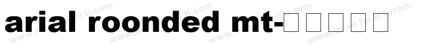 arial roonded mt字体转换